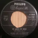 7inch Vinyl Single - Frankie Laine and Johnnie Ray - Up Above My Head (I Hear Music In The Air)