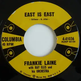 Frankie Laine - East Is East