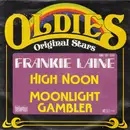 7inch Vinyl Single - Frankie Laine - High Noon / Moonlight Gambler