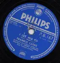 Schellack - Frankie Laine - I Let Her Go / Where The Winds Blow
