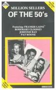 Frankie Laine / Johnnie Ray / Pat Boone a.o. - Million Sellers Of The 50's