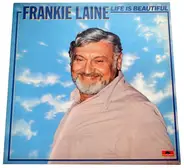 Frankie Laine - Life Is Beautiful