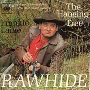7inch Vinyl Single - Frankie Laine - Rawhide - The Hanging Tree
