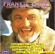 Frankie Laine - Somethin' Old, Somethin' New