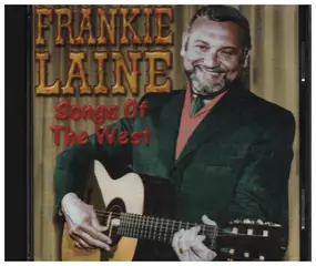 Frankie Laine - Songs of the West