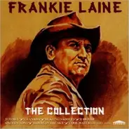 Frankie Laine - The Collection