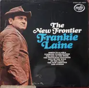 Frankie Laine - The New Frontier