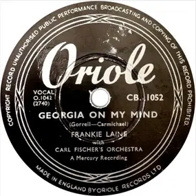 Frankie Laine with Carl Fischer's Orchestra - Georgia On My Mind / You're Just The Kind