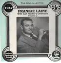 LP - Frankie Laine with Carl Fischer's Orchestra - The Uncollected - 1947 Vol. 2