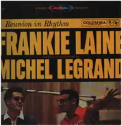 Frankie Laine With Michel Legrand - Reunion In Rhythm