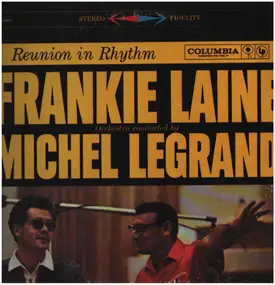 Frankie Laine With Michel Legrand - Reunion In Rhythm