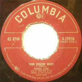 Frankie Laine With Paul weston - Your Cheatin' Heart / I Believe