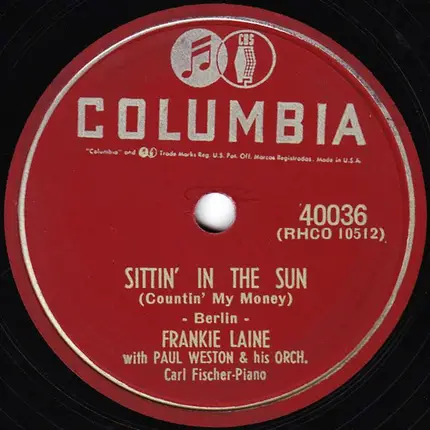 Frankie Laine With Paul Weston And His Orchestra & Norman Luboff Choir / Frankie Laine With Paul We - Hey Joe! / Sittin' In The Sun
