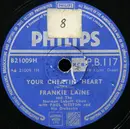 Schellack - Frankie Laine - Your Cheatin' Heart / I Believe