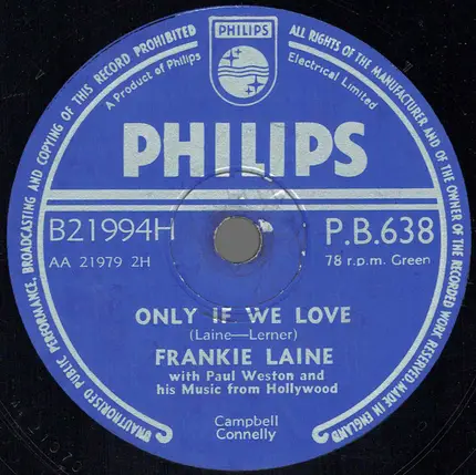 Frankie Laine - Moonlight Gambler / Only If We Love