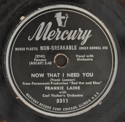 Frankie Laine - Now That I Need You / My Own-My Only-My All
