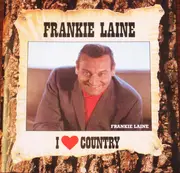 CD - Frankie Laine - I Love Country (Western Songs By Frankie Laine)