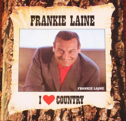 Frankie Laine - I Love Country (Western Songs By Frankie Laine)