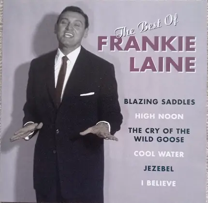 Frankie Laine - The  Best Of Frankie Laine