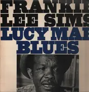 LP - Frankie Lee Sims - Lucy Mae Blues - incl. insert