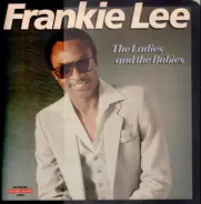 Frankie Lee - The Ladies And The Babies