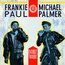 LP - Frankie Paul And Michael Palmer - Double Trouble