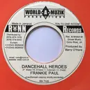 7inch Vinyl Single - Frankie Paul / Redemption - Dancehall Heroes / Ik Ben Verliefd (Mi Lobi Ju)