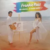 Frankie Ruiz - En Vivo Y... A Todo Color