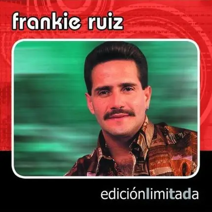 Frankie Ruiz - Edición Limitada