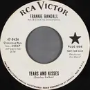 7inch Vinyl Single - Frankie Randall - Tears And Kisses