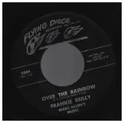 Frankie - Over the Rainbow / My Girl
