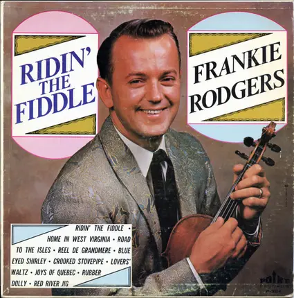 Frankie Rodgers - Ridin' The Fiddle