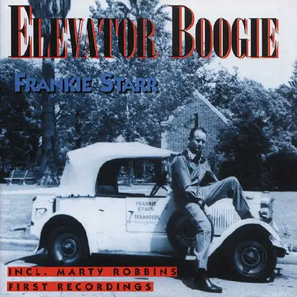Frankie Starr - Elevator Boogie