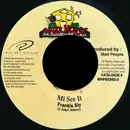7inch Vinyl Single - Frankie Sly - Mi See It