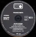 12inch Vinyl Single - Frankie Smith - Yo-Yo Champ