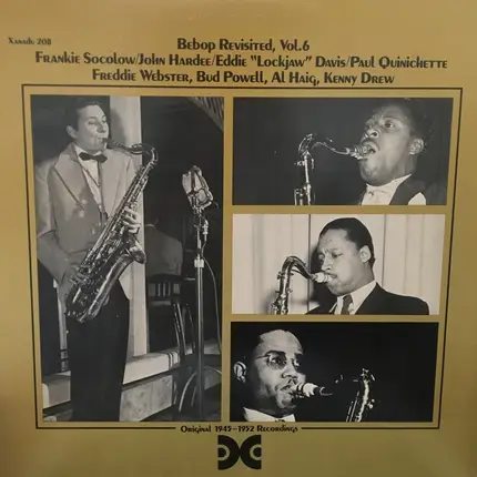 Frankie Socolow / John Hardee / Eddie Davis a.o. - Bebop Revisited, Vol.6