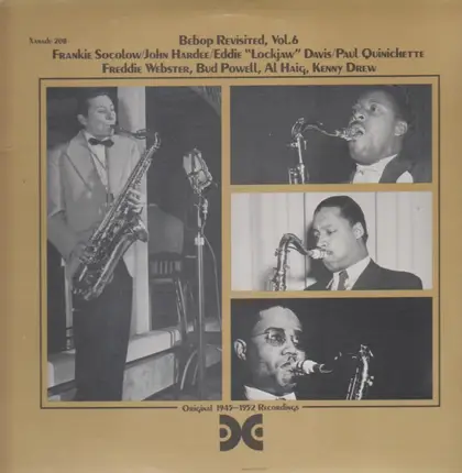 Frankie Socolow / John Hardee / Eddie Davis / et al. - Bebop Revisited, Vol. 6