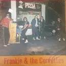 LP - Frankie & The Corvettes - Frankie & The Corvettes