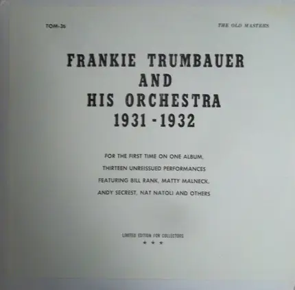 Frankie Trumbauer And His Orchestra - Frankie Trumbauer And His Orchestra 1931-1932