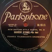 Frankie Trumbauer And His Orchestra / Jimmy Dorsey And His Orchestra - Shivery Stomp / Prayin' The Blues