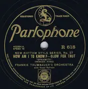 Frankie Trumbauer And His Orchestra - How Am I To Know? / St. Louis Blues