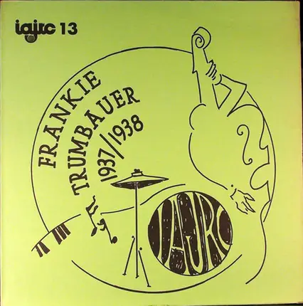 Frankie Trumbauer - Frankie Trumbauer 1937/1938