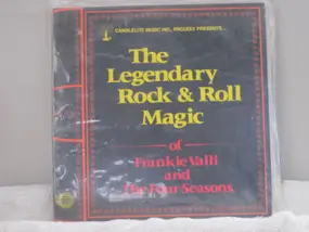 Frankie Valli - The Legendary Rock N' Roll Of Frankie Valli & The Four Seasons