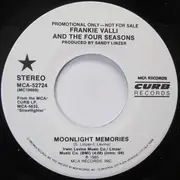 7inch Vinyl Single - Frankie Valli And The Four Seasons - Moonlight Memories