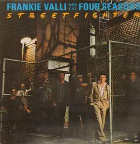 Frankie Valli - Streetfighter