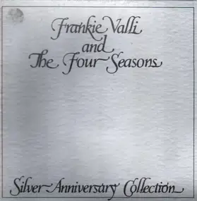 Frankie Valli - Silver Anniversary Collection