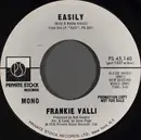 7inch Vinyl Single - Frankie Valli - Easily