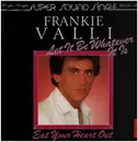 12inch Vinyl Single - Frankie Valli - Let It Be Whatever It Is