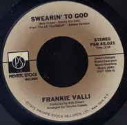 Frankie Valli - Swearin' To God