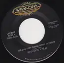 7inch Vinyl Single - Frankie Valli / The Four Seasons - The Sun Ain't Gonna Shine Anymore / Peanuts